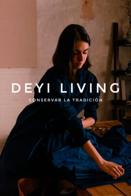 Deyi Living - Conservar la tradición