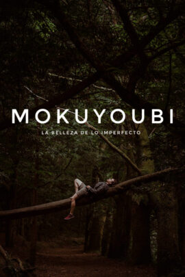 MOKUYOUBI - La belleza de lo imperfecto