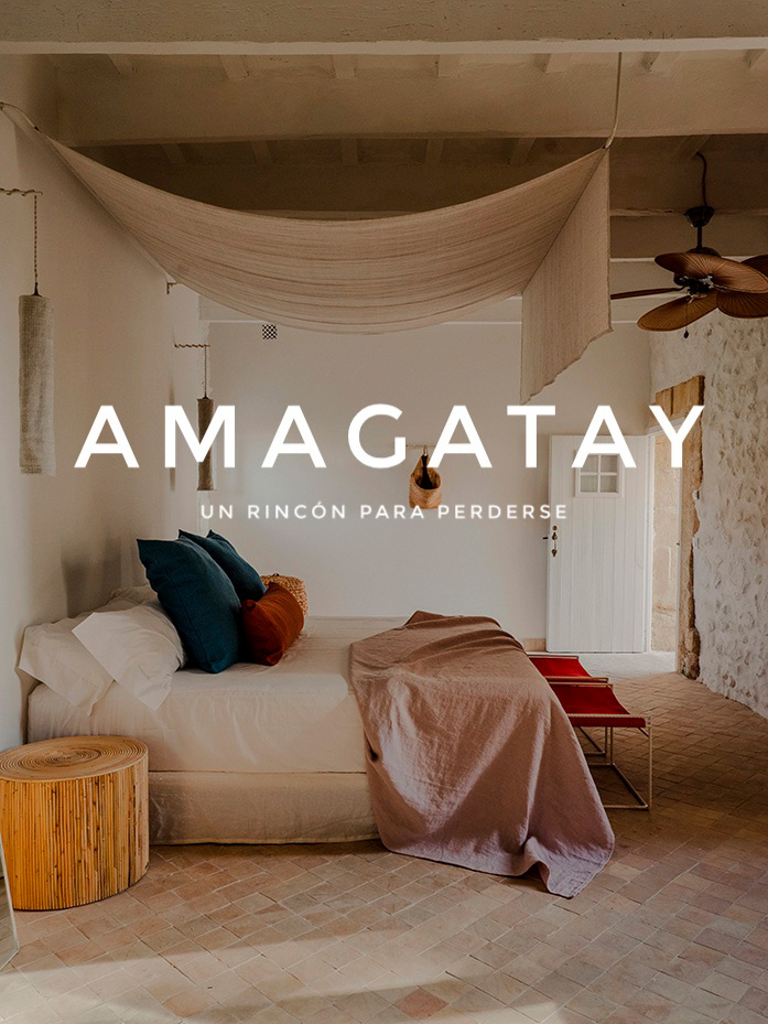 AMAGATAY - Un rincón para perderse