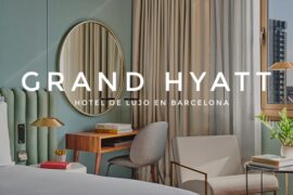 GRAND HYATT - HOTEL DE LUJO BARCELONA